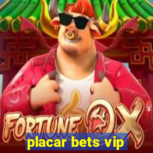 placar bets vip